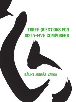 cover image of Three Questions for Sixty-Five Composers
